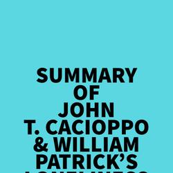 Summary of John T. Cacioppo & William Patrick's Loneliness