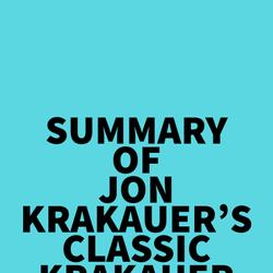 Summary of Jon Krakauer's Classic Krakauer