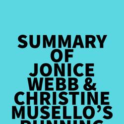 Summary of Jonice Webb & Christine Musello's Running on Empty