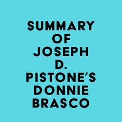 Summary of Joseph D. Pistone's Donnie Brasco