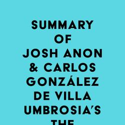 Summary of Josh Anon & Carlos González de Villaumbrosia's The Product Book