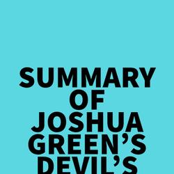 Summary of Joshua Green's Devil’s Bargain