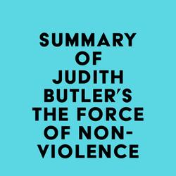 Summary of Judith Butler's The Force of Nonviolence