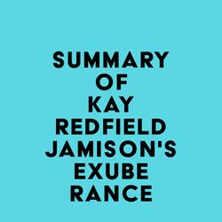 Summary of Kay Redfield Jamison's Exuberance