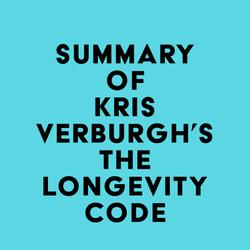 Summary of Kris Verburgh's The Longevity Code