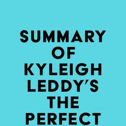 Summary of Kyleigh Leddy's The Perfect Other