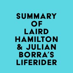 Summary of Laird Hamilton & Julian Borra's Liferider