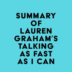 Summary of Lauren Graham's Talking as Fast as I Can