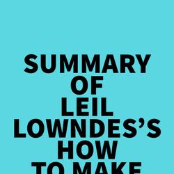 Summary of Leil Lowndes's How to Make Anyone Like You