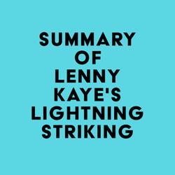 Summary of Lenny Kaye's Lightning Striking