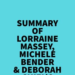 Summary of Lorraine Massey, Michele Bender & Deborah Chiel's Curly Girl