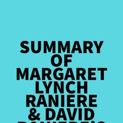 Summary of Margaret Lynch Raniere & David Raniere's Unblocked