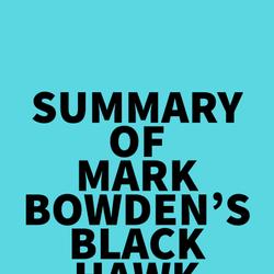 Summary of Mark Bowden's Black Hawk Down