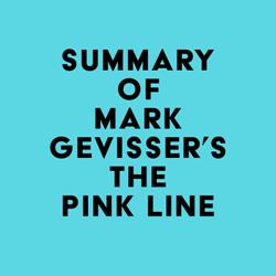 Summary of Mark Gevisser's The Pink Line