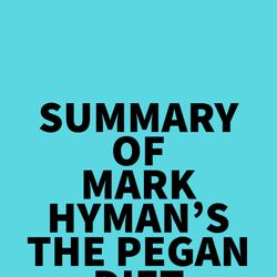 Summary of Mark Hyman's The Pegan Diet