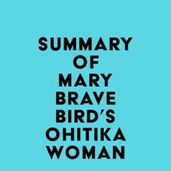 Summary of Mary Brave Bird's Ohitika Woman