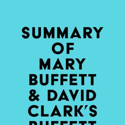 Summary of Mary Buffett & David Clark's Buffettology