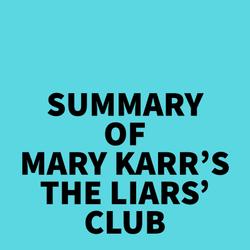 Summary of Mary Karr's The Liars' Club