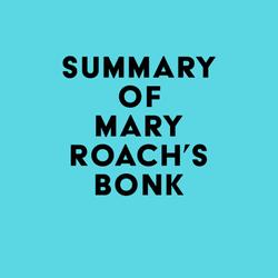 Summary of Mary Roach's Bonk