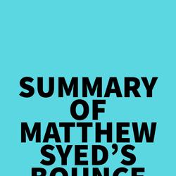 Summary of Matthew Syed's Bounce