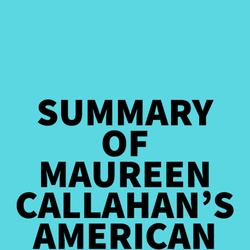 Summary of Maureen Callahan's American Predator