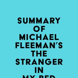 Summary of Michael Fleeman's The Stranger In My Bed