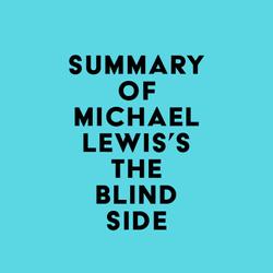 Summary of Michael Lewis's The Blind Side