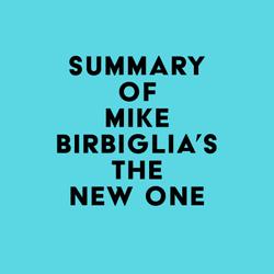 Summary of Mike Birbiglia's The New One