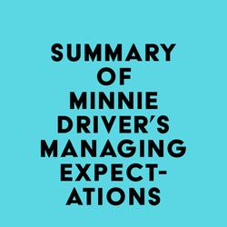 Summary of Minnie Driver's Managing Expectations