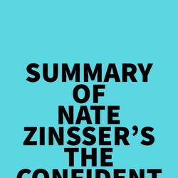 Summary of Nate Zinsser's The Confident Mind