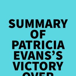 Summary of Patricia Evans's Victory Over Verbal Abuse