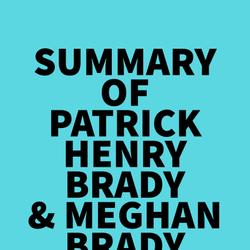 Summary of Patrick Henry Brady & Meghan Brady Smith'sDead Men Flying