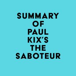 Summary of Paul Kix's The Saboteur