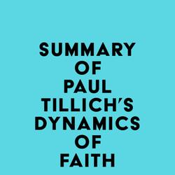 Summary of Paul Tillich's Dynamics of Faith