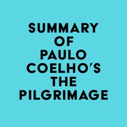 Summary of Paulo Coelho's The Pilgrimage