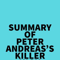 Summary of Peter Andreas's Killer High