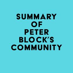 Summary of Peter Block's Community