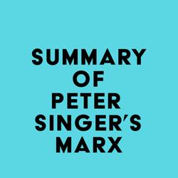 Summary of Peter Singer's Marx