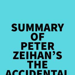 Summary of Peter Zeihan's The Accidental Superpower