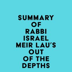 Summary of Rabbi Israel Meir Lau's Out of the Depths