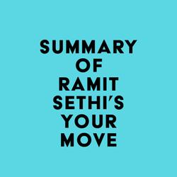 Summary of Ramit Sethi's Your Move