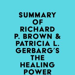 Summary of Richard P. Brown & Patricia L. Gerbarg's The Healing Power of the Breath