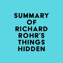 Summary of Richard Rohr's Things Hidden