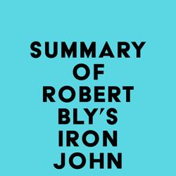 Summary of Robert Bly's Iron John