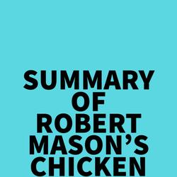 Summary of Robert Mason's Chickenhawk