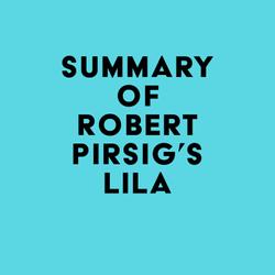 Summary of Robert Pirsig's Lila