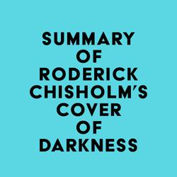 Summary of Roderick Chisholm's Cover of Darkness