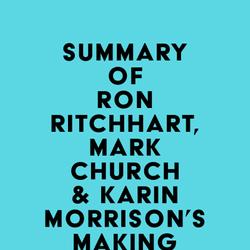 Summary of Ron Ritchhart, Mark Church & Karin Morrison's Making Thinking Visible