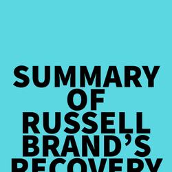 Summary of Russell Brand's Recovery