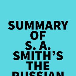 Summary of S. A. Smith's The Russian Revolution